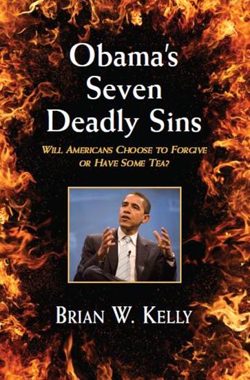 http://www.brianwkelly.com/images/obamasdeadlysins.JPG