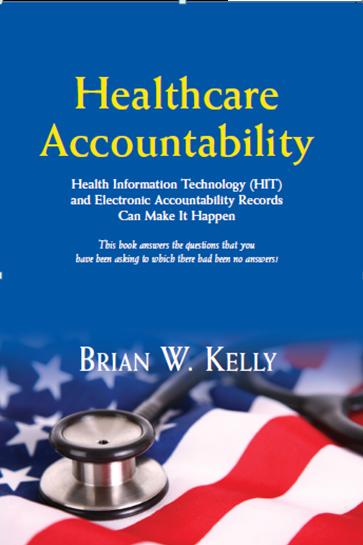 http://www.brianwkelly.com/images/healthcare%20accountability.JPG